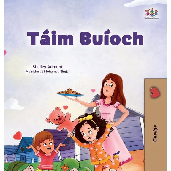 Irish Bedtime Collection I am Thankful (Irish Book for Kids), (Hardcover)