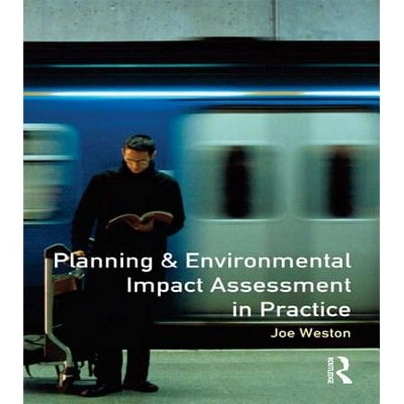 Planning and Environmental Impact Assessment in Practice -
