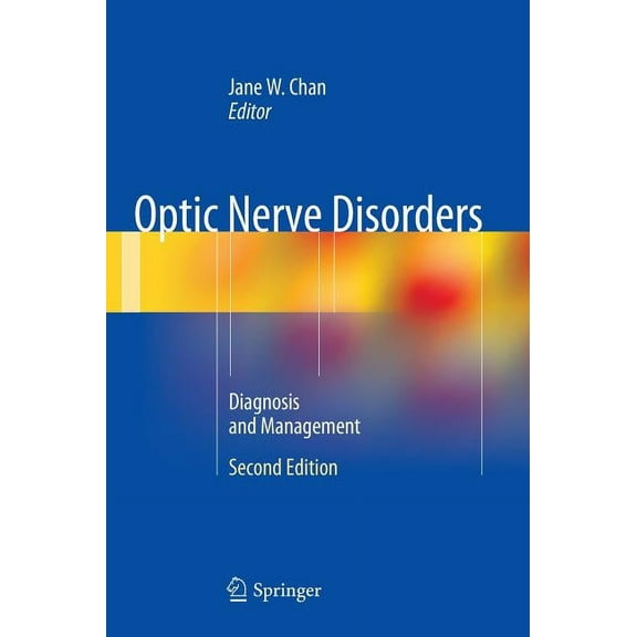 Optic Nerve Disorders: Diagnosis and Management, (Hardcover)
