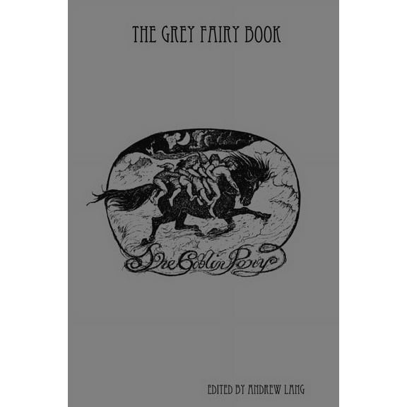 The Grey Fairy Book, (Paperback)