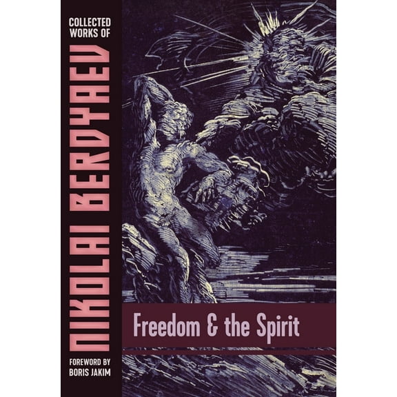 Freedom and the Spirit (Hardcover)