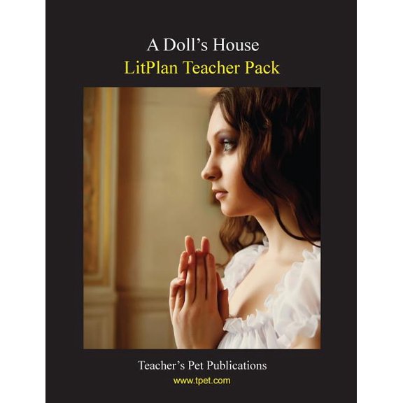 Litplan Teacher Pack: A Doll's House, (Paperback)