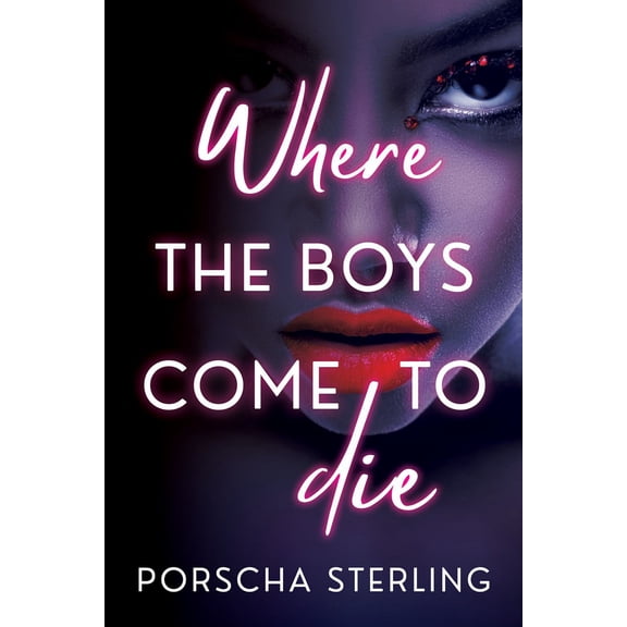 Where the Boys Come to Die (Paperback)