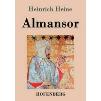 Almansor : Eine Tragödie (Paperback)