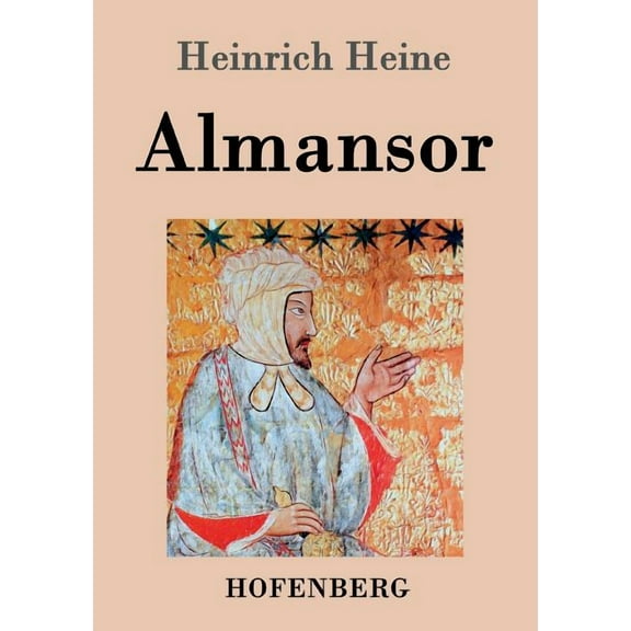 Almansor : Eine Tragödie (Paperback)