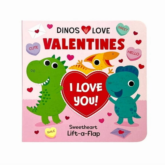 Dinos Love Valentines (Board Book)