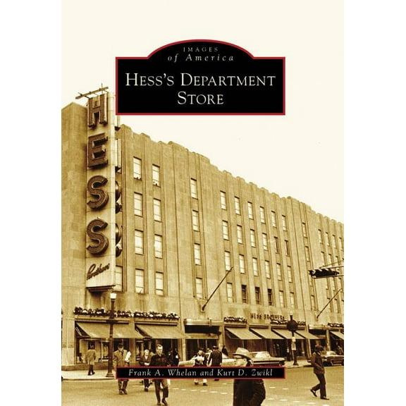 Images of America: Hess's Department Store (Paperback)