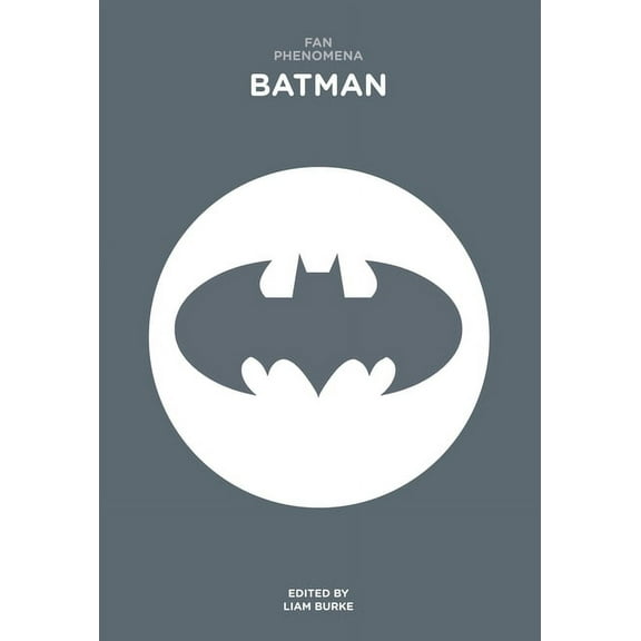 Fan Phenomena: Fan Phenomena: Batman (Paperback)