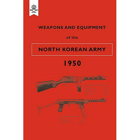 Weapons and Equipment of the North Korean Army