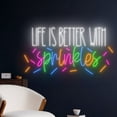 thumbnail image 4 of Handmadetneonsign Life Is Better With Sprinkles Neon Sign, Sprinkles Wall Art Decor, Sprinkles Wall Decor, 4 of 5