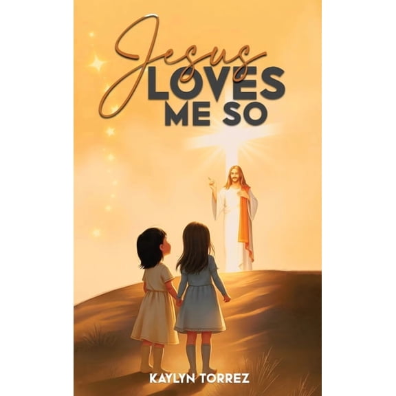 Jesus Loves Me So, (Hardcover)