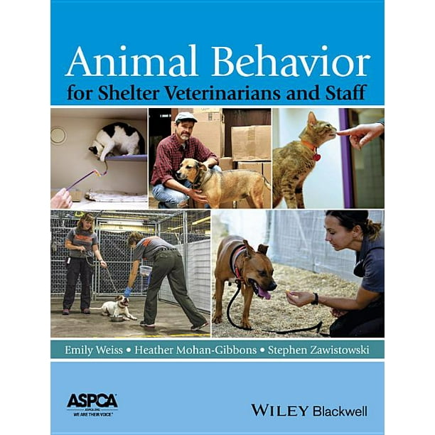Animal Behavior for Shelter Veterinarians and Staff (Paperback