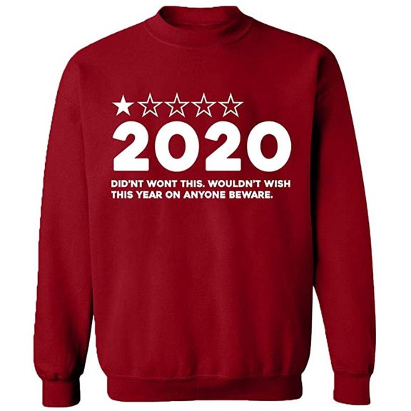 Unisex Crewneck Sweatshirt, 2020 Bad Rating, Slim Fit, Long Sleeve Sweater - Antiquee Cherry Small