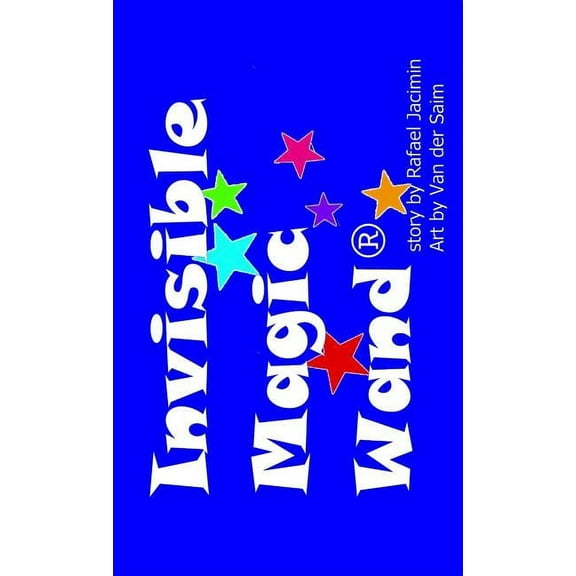 Hot Chocolate Underpants Invisible Magic Wand(R) (hard cover), Book 2, (Hardcover)