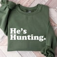 thumbnail image 2 of He’s Golfing Sweatshirt – Funny Golf Wife Shirt – Golf Humor Tee for Women – Golfing Husband Joke Shirt – Casual Unisex Fit, 2 of 7