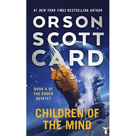 Children of the Mind The Ender Saga, 4 Other 1250773091 9781250773098 Orson Scott Card