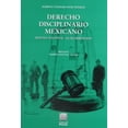 thumbnail image 1 of Derecho disciplinario mexicano Editorial Porrúa 9786070935305, 1 of 2