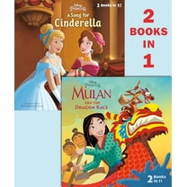 Pre-Owned Mulan and the Dragon Race/A Song for Cinderella (Disney Princess) (Paperback) 0736441204 9780736441209