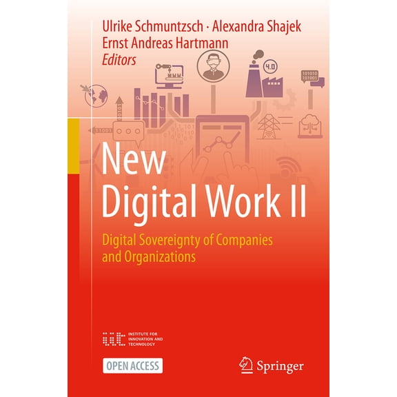 New Digital Work II: Digital Sovereignty of Companies and Organizations, (Paperback)