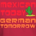 thumbnail image 3 of CafePress - Mexican Today German Tomorrow T Shirt - Men's Classic Graphic Cotton T-Shirt, 3 of 4
