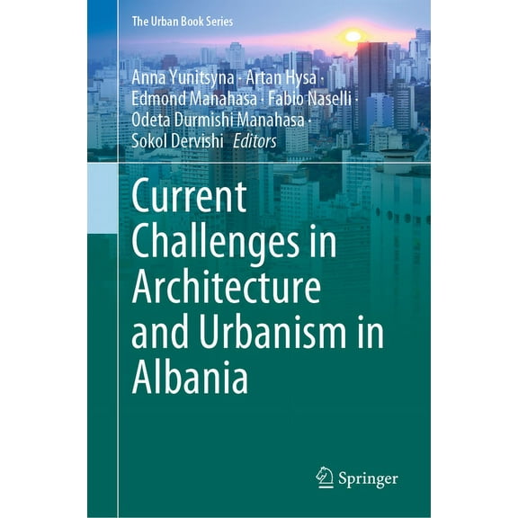 Urban Book Current Challenges in Architecture and Urbanism in Albania, (Hardcover)