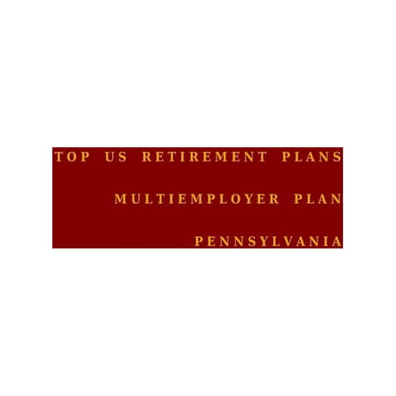 Multiemployer Plan: Top US Retirement Plans - Multiemployer Plan - Pennsylvania: Employee Benefit Plans (Series #1) (Paperback)