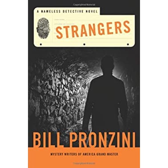 Pre-Owned Strangers: A Nameless Detective Novel (Hardcover) 0765335670 9780765335678