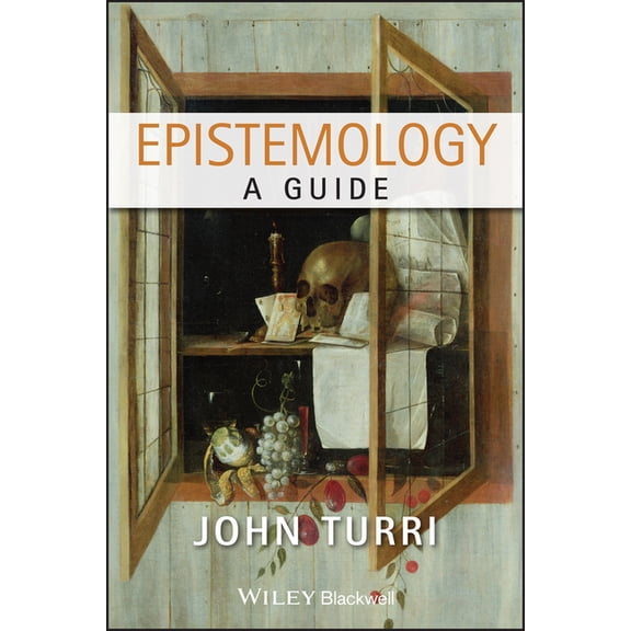 Epistemology: A Guide, (Paperback)