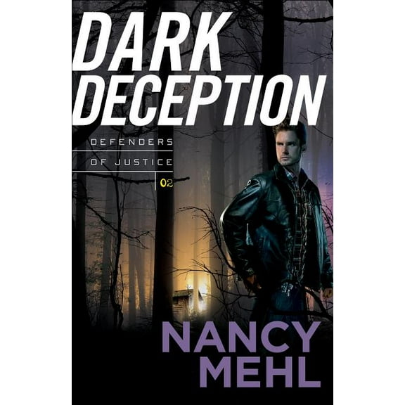 Defenders of Justice Dark Deception, Book 2, (Paperback)