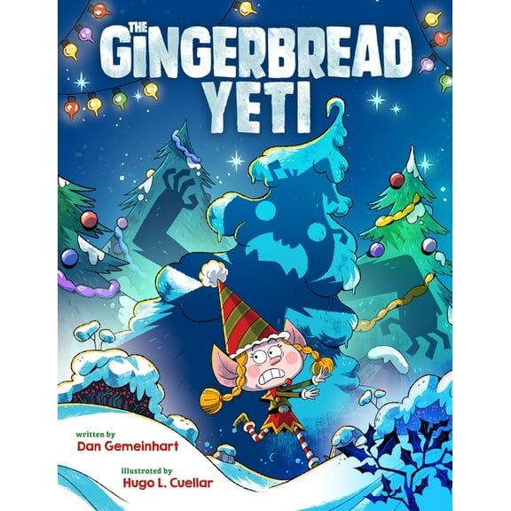 Gingerbread Tales The Gingerbread Yeti, (Hardcover)