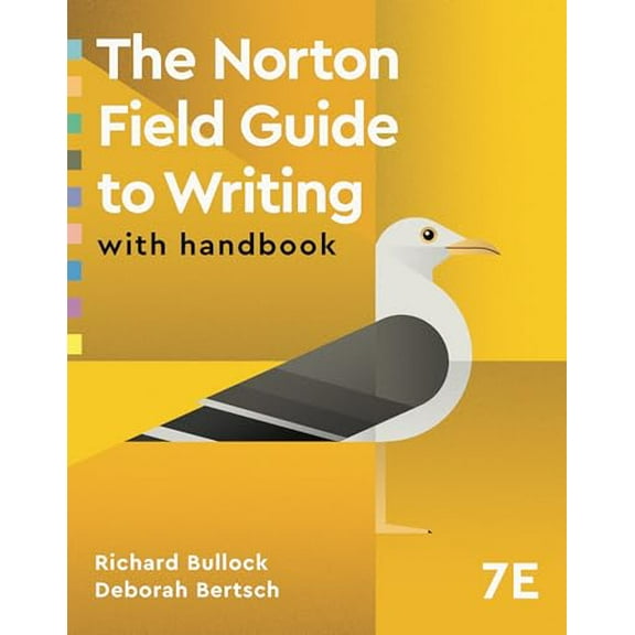 The Norton Field Guide to Writing: with Handbook, 9781324087533, 1324087536, Paperback, Seventh edition
