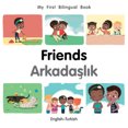 thumbnail image 2 of My First Bilingual BookFriends (EnglishTurkish), 2 of 3