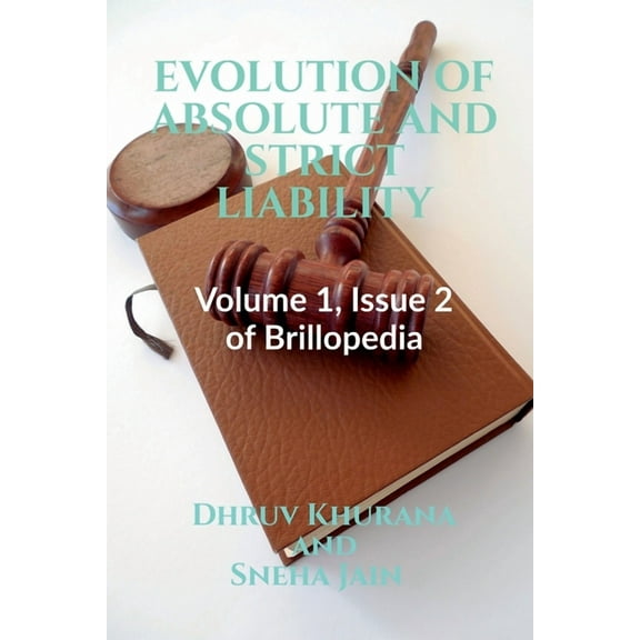 Evolution of Absolute and Strict Liability, (Paperback)