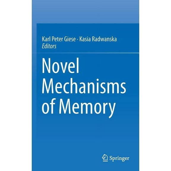 Novel Mechanisms of Memory, (Hardcover)