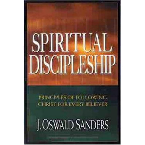 Pre-Owned Spiritual Discipleship (Commitment To Spiritual Growth) (Paperback) 0802467989 9780802467980