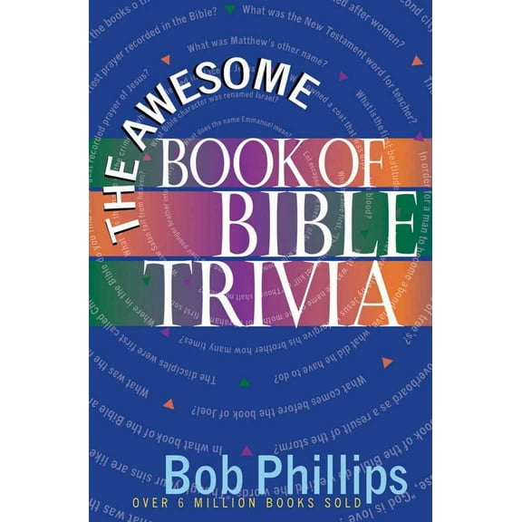 Pre-Owned The Awesome Book of Bible Trivia (Paperback) 0736912606 9780736912600