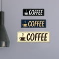 thumbnail image 4 of Signs ByLITA Standard Coffee Sign (Brushed Silver) - Large, 4 of 6