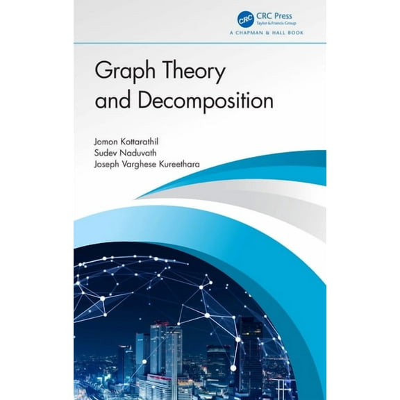 Graph Theory and Decomposition, (Hardcover)
