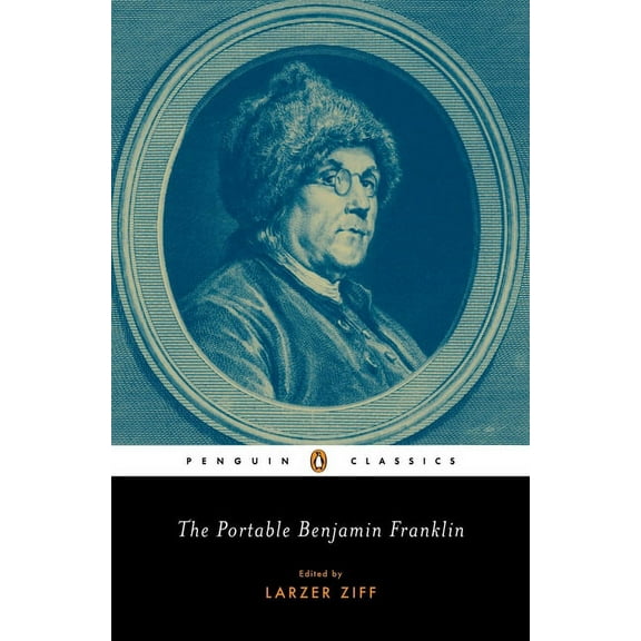 Penguin Classics The Portable Benjamin Franklin, (Paperback)