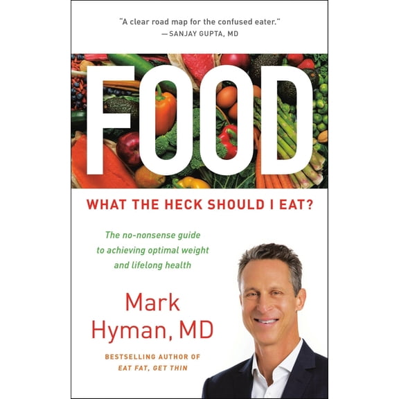 Pre-Owned Food: What the Heck Should I Eat? (Hardcover) 0316338869 9780316338868