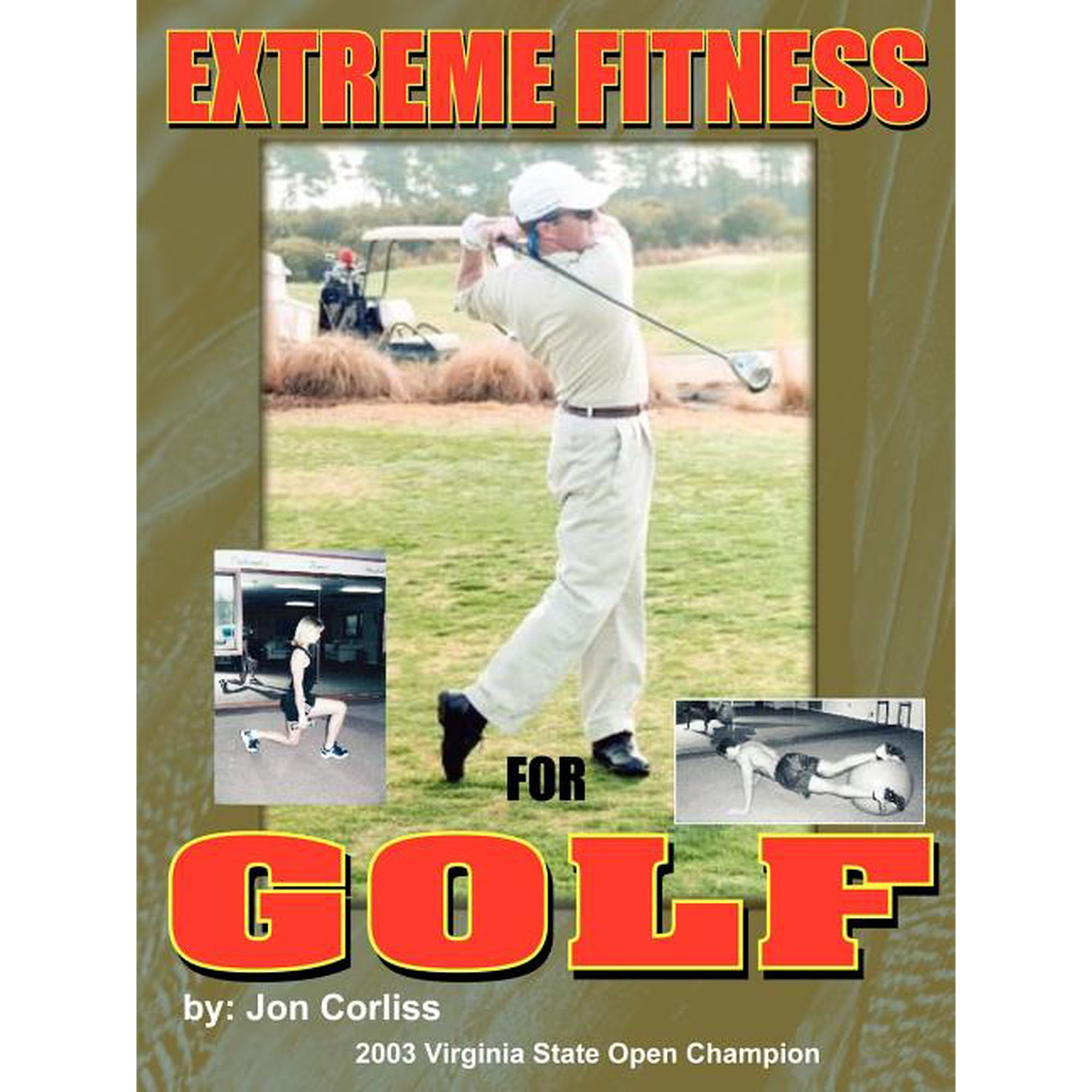 Extreme Fitness For Golf (Paperback)