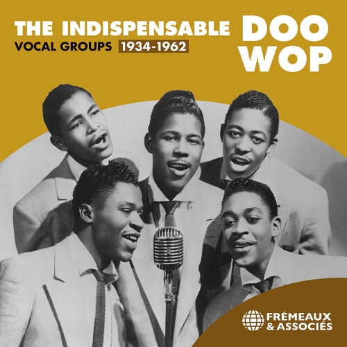 Various Artists - The Indispensable Doo Wop Vocal Groups, 1934-1962 - Music & Performance - CD