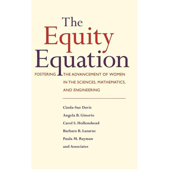 Jossey-Bass Higher and Adult Education S Equity Equation C, (Hardcover)