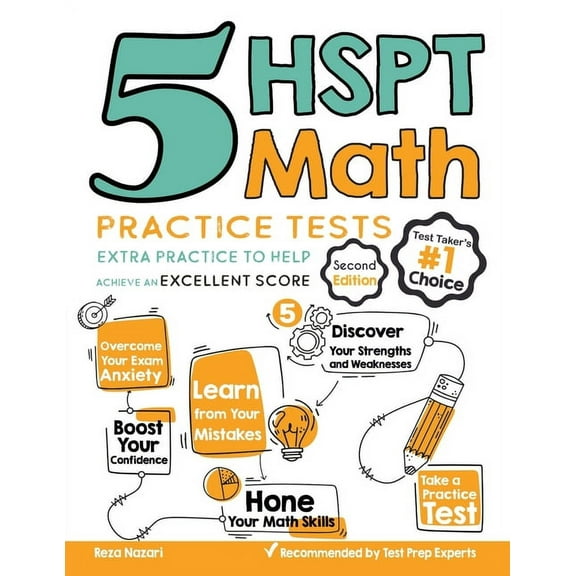 5 HSPT Math Practice Tests: Extra Practice to Help Achieve an Excellent Score (Paperback) by Reza Nazari