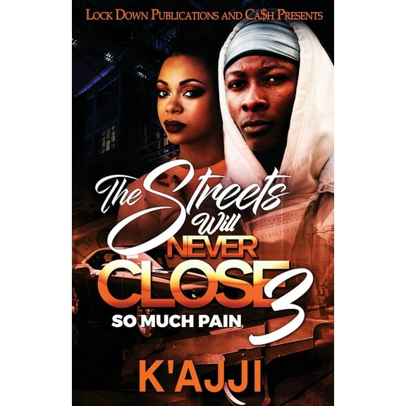 The Streets Will Never Close 3 (Paperback)