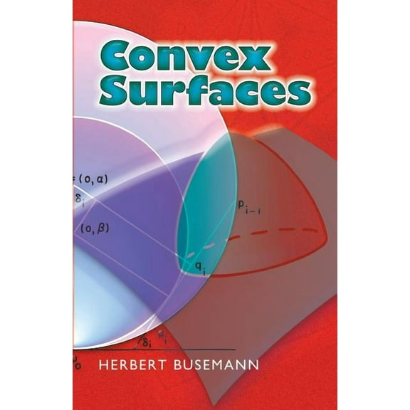 Dover Books on Mathematics: Convex Surfaces (Paperback)