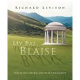 thumbnail image 1 of My Pal, Blaise: Notes on a 60-Billion-Year Friendship, 1 of 3