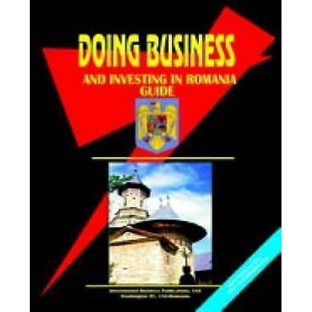 Doing Business And Investing in Romania