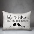 thumbnail image 2 of Creative Products Life is Better Here on the Porch White and Black 14x20 Indoor / Outdoor Pillow, 2 of 2