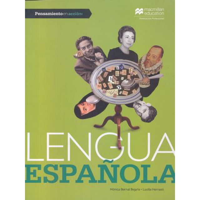 Lengua española. pensamiento en acción